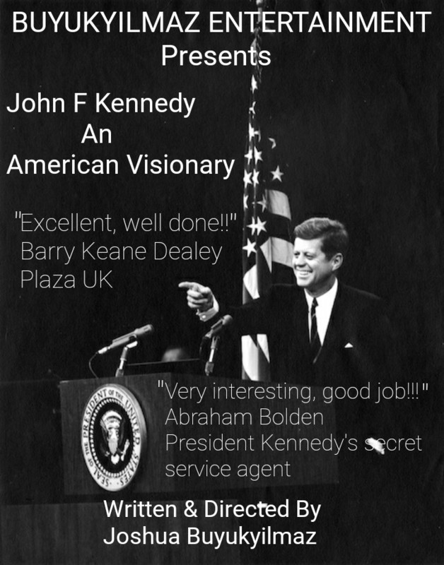John F Kennedy An American Visionary poster