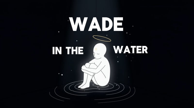 Wade in the Water poster